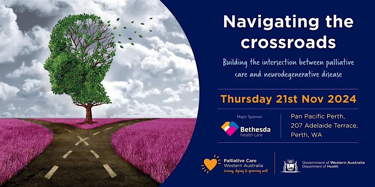 2024 Palliative Care Summit - Navigating the crossroads