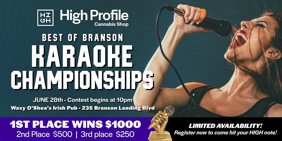 High Profile Presents Best of Branson Karaoke Championships