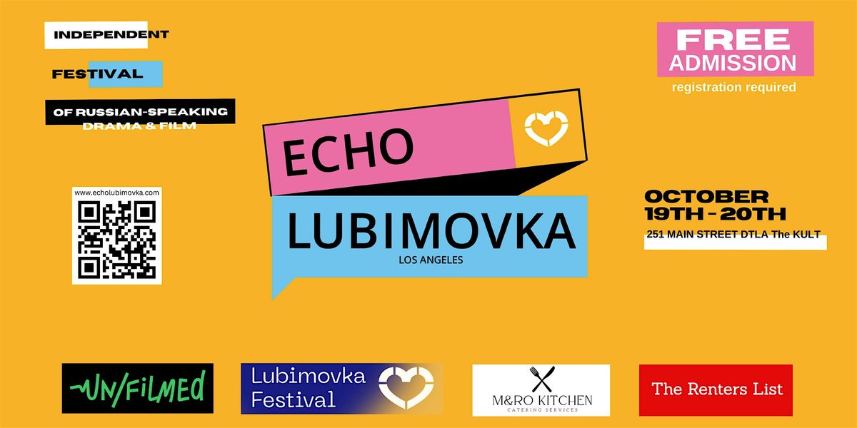 Echo Lubimovka LA  Independent Theater & Film Festival