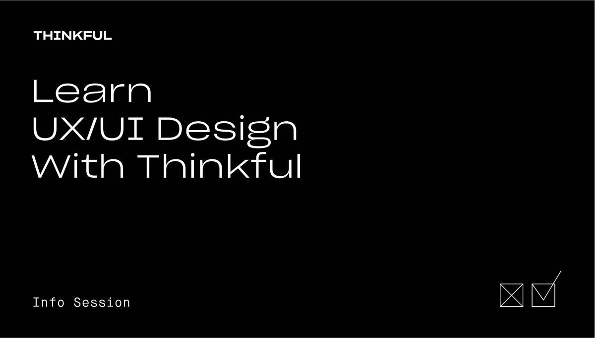 Thinkful Webinar | Learn UX\/UI Design With Thinkful