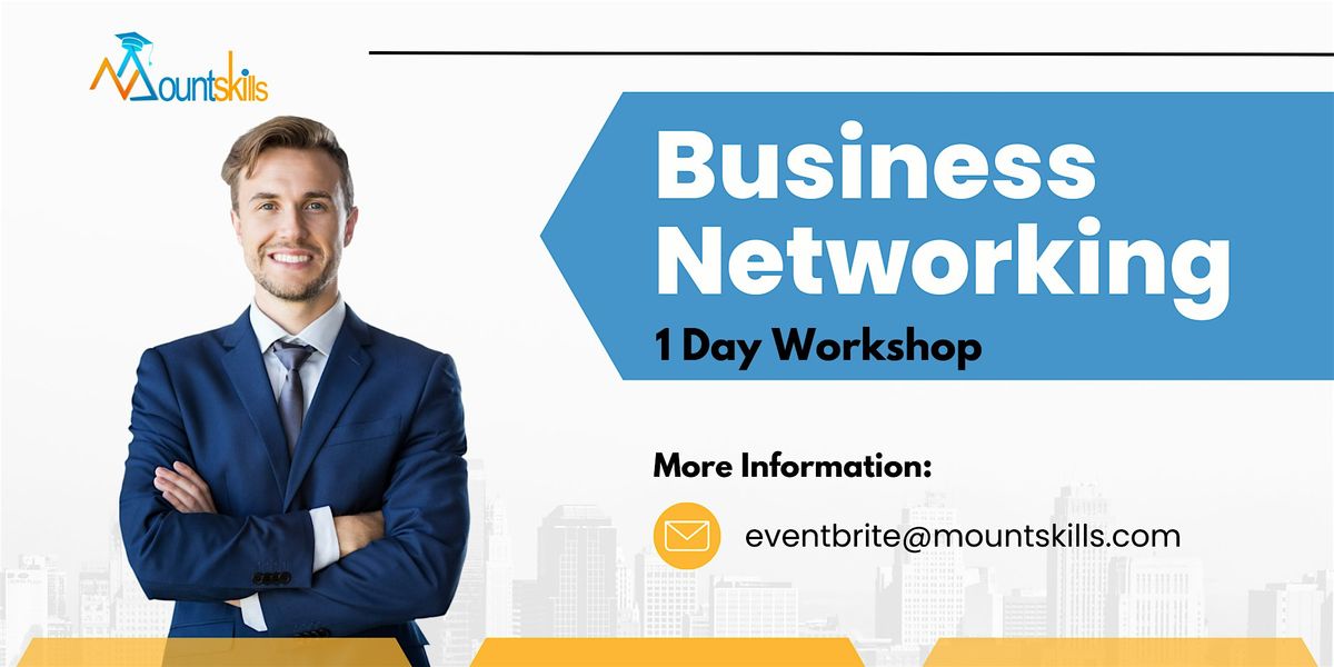 Business Networking 1 Day Workshop in Sydney on 06th Aug 2024