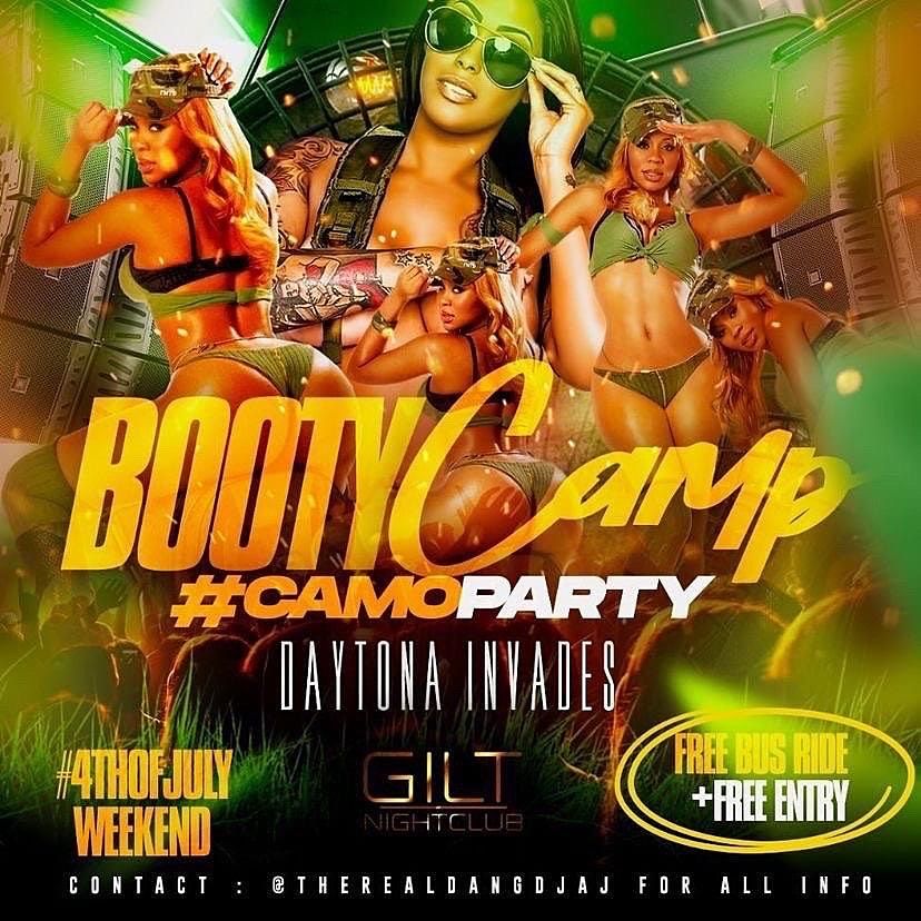 Booty Camp #CamoParty ( Daytona Invasion )