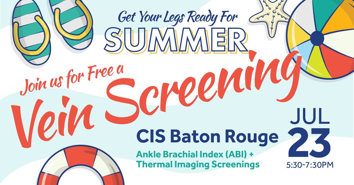 CIS Baton Rouge: Free Vascular Screenings
