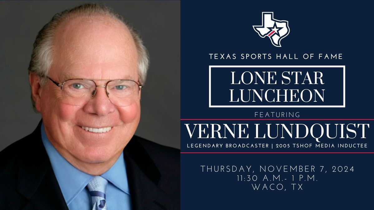 Lone Star Luncheon Featuring Verne Lundquist 