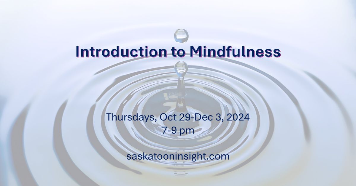 Introduction to Mindfulness