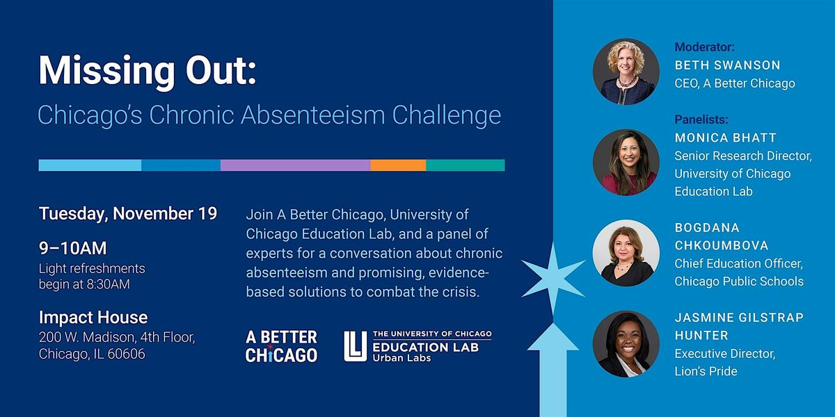 Missing Out: Chicago\u2019s Chronic Absenteeism Challenge