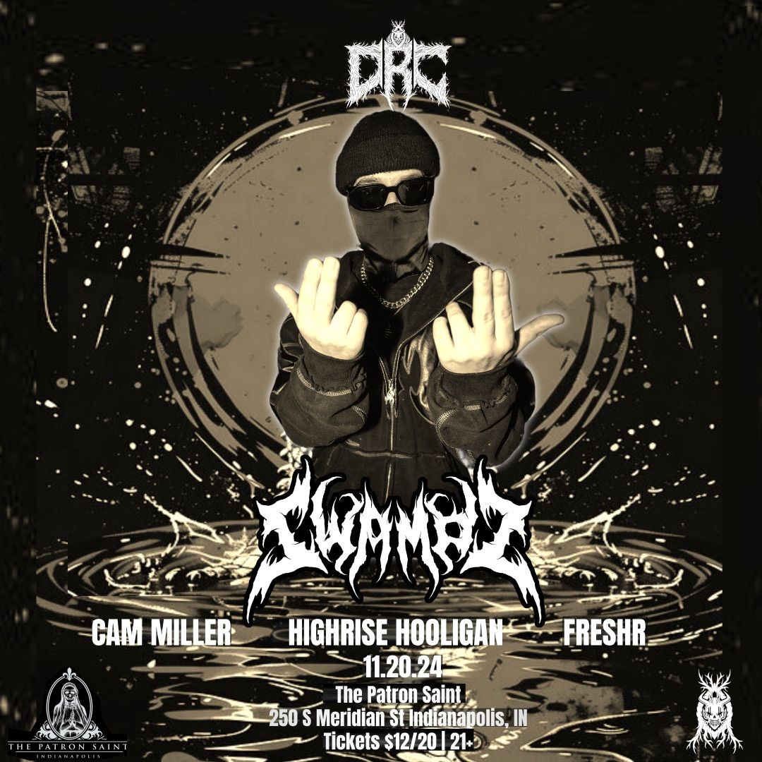 DRC Presents: Swampz