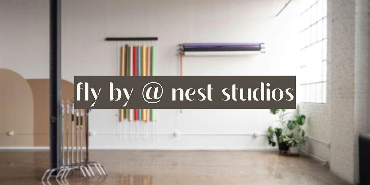 fly by @ nest studios