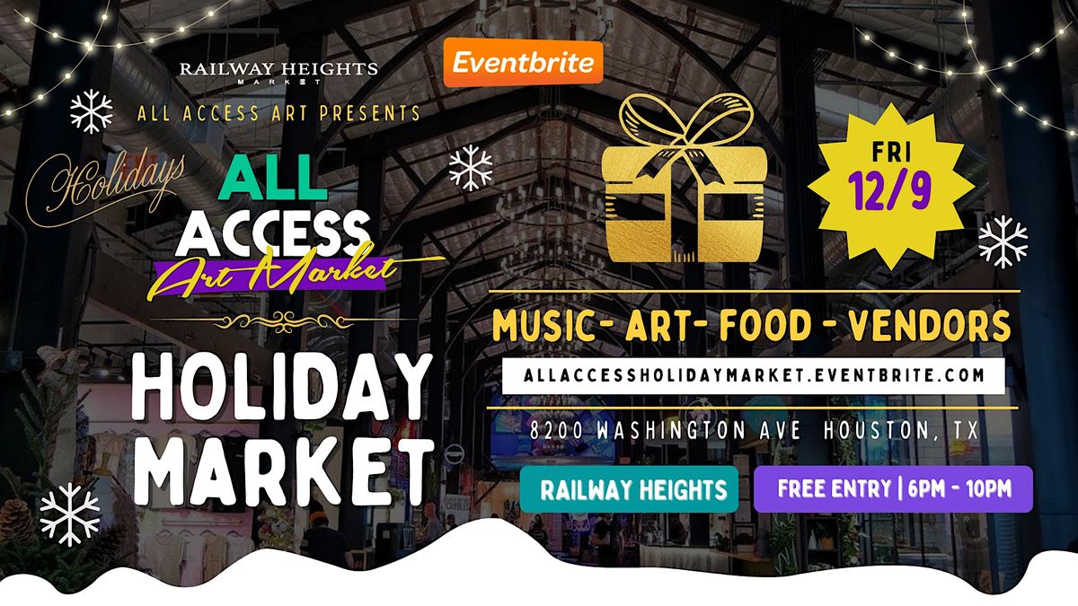 All Access Art Holiday Market: Railway Heights
