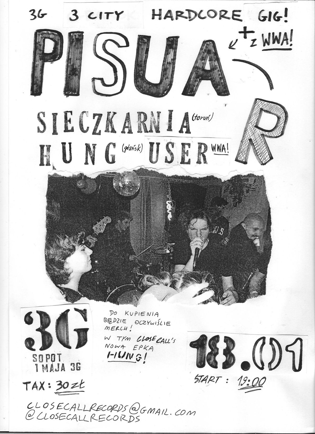 PISUAR (WWA) + SIECZKARNIA (Toru\u0144) + USER (WWA) + HUNG \/\/ close call's 3city HC gig @ 3G!!!