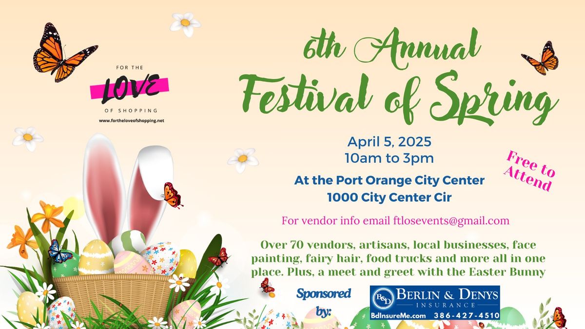 6th Annual Festival of Spring