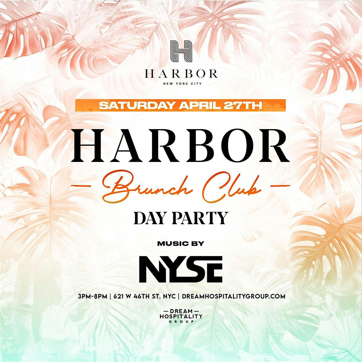 SATURDAY BRUNCH PARTY  @ HARBOR NYC   3PM