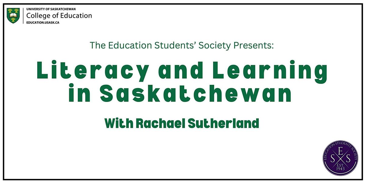 Literacy and Learning in Saskatchewan