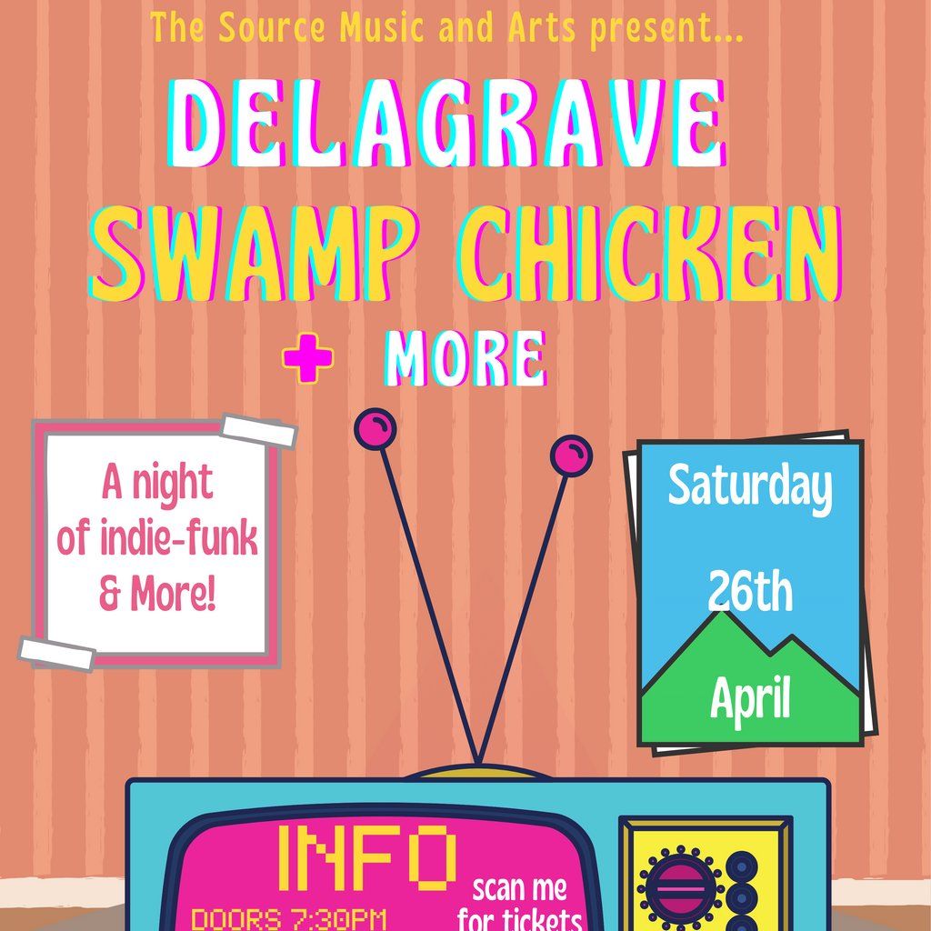 Delagrave + Swamp Chicken + More