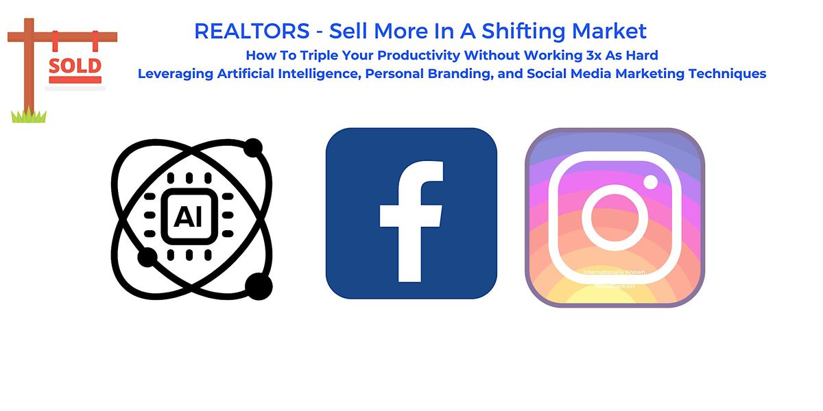 Realtor Training - AI, Social Media, and Personal Branding Strategies