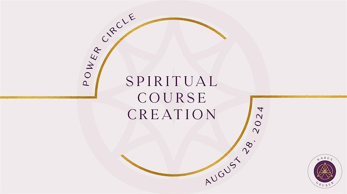 Female Entrepreneur Society: Spiritual Course Creation Denver Chapter