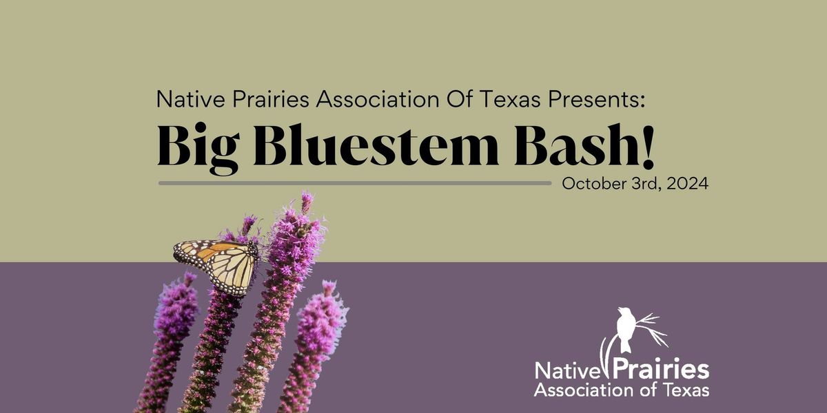 Big Bluestem Bash! 2024