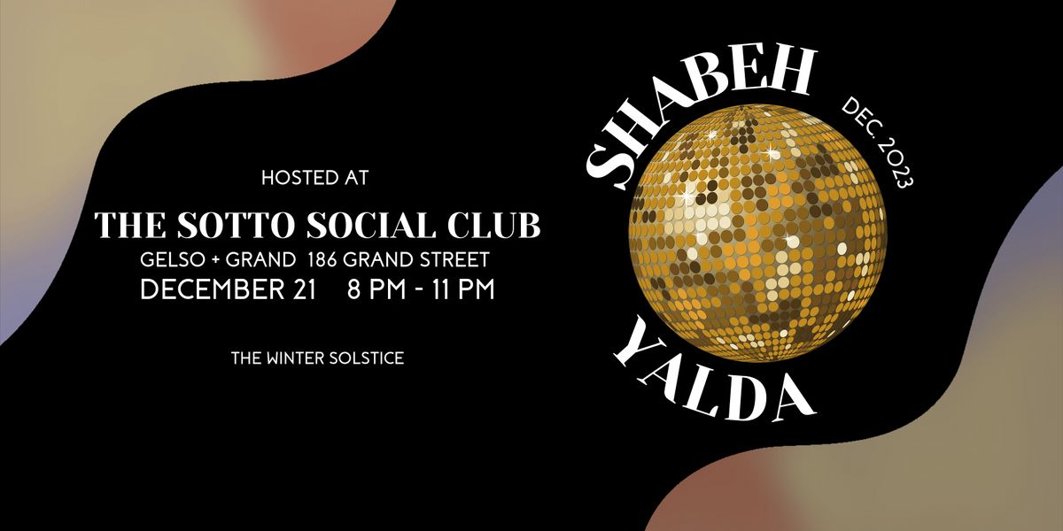 NYC Shabeh Yalda Celebration, The Sotto Social Club, New York, 21 ...