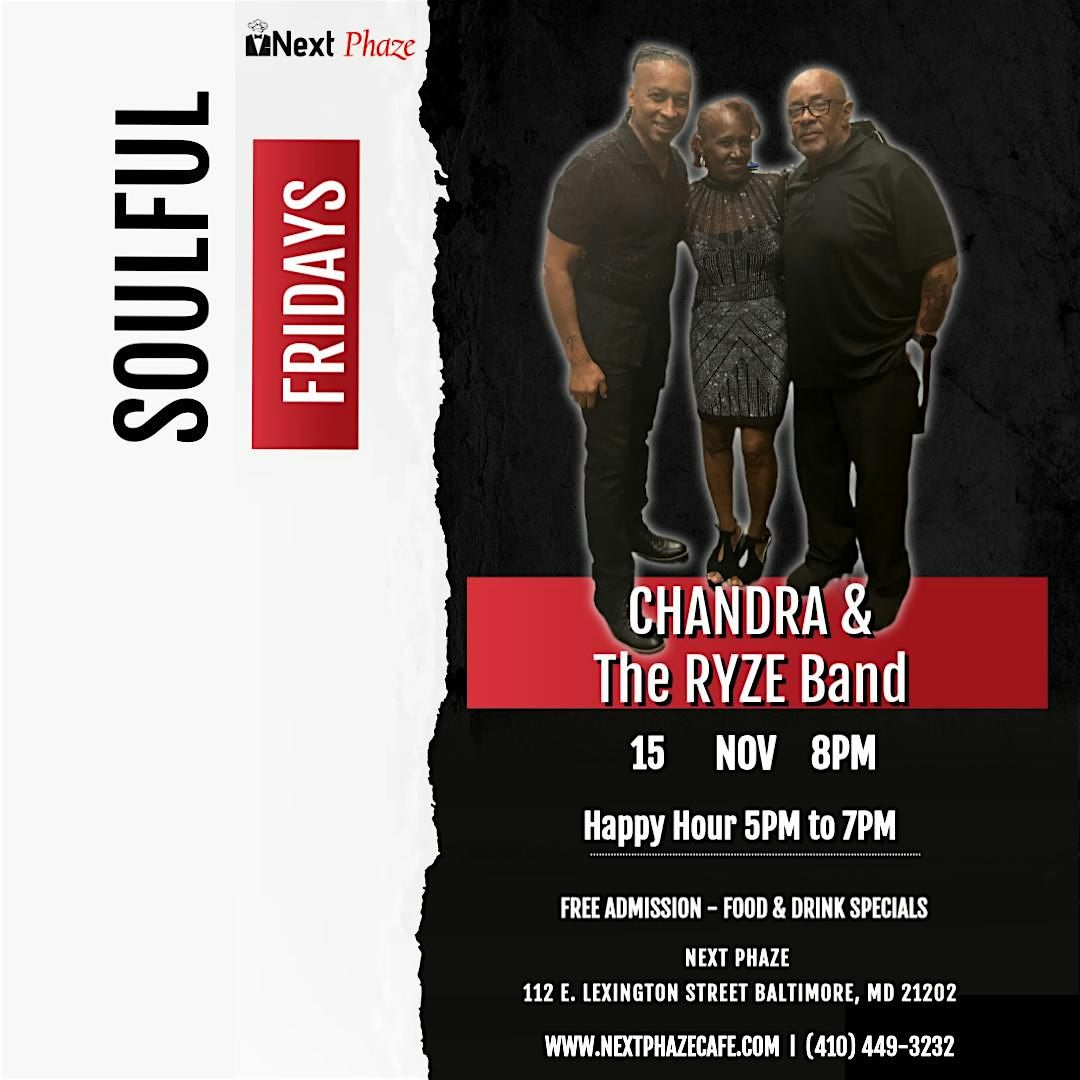 Soulful Fridays ft. Chandra and the Ryze Band