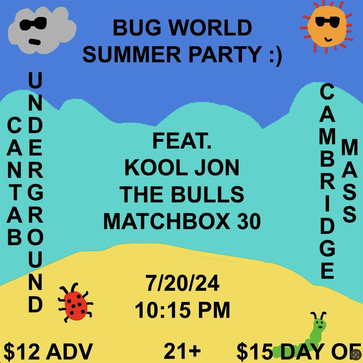 Bug World Summer Party: The Return of The Bulls w\/ Kool Jon and Matchbox 30