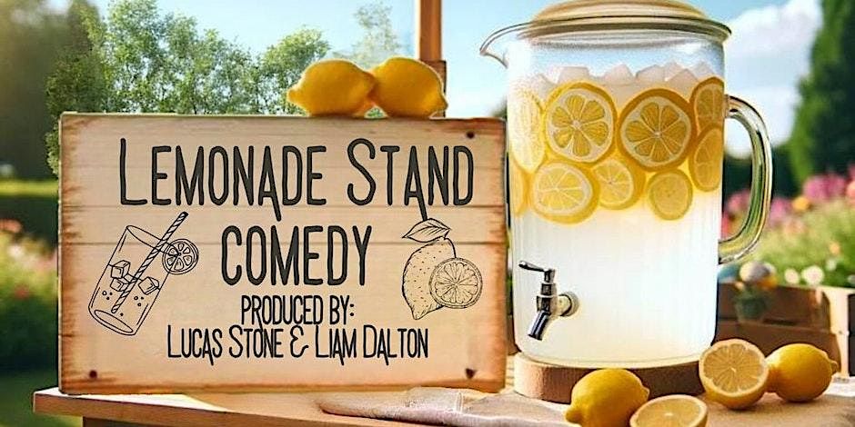 Lemonade Stand Comedy Show
