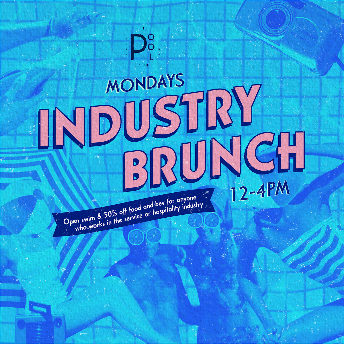 Industry Brunch at The Pool Club