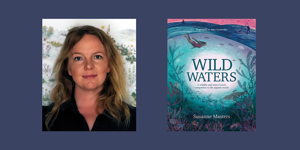 Wild Waters: An Evening with Susanne Masters