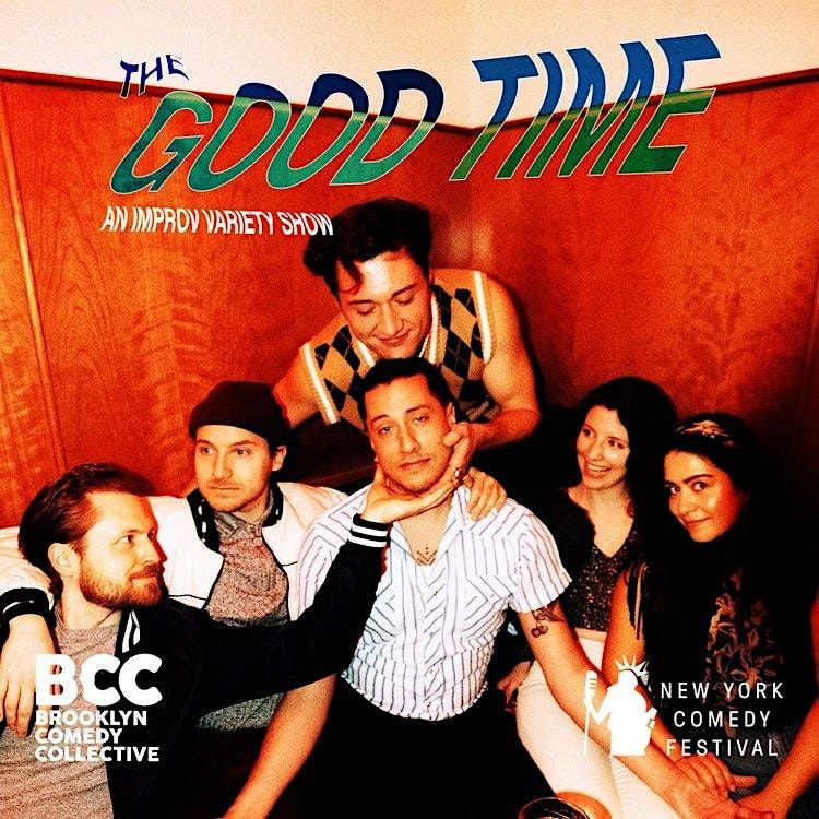 NY Comedy Festival: The Good Time