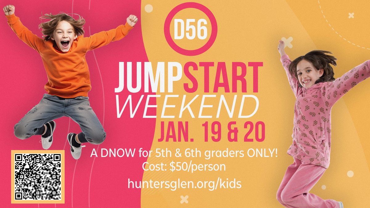 Preteen Jumpstart Weekend