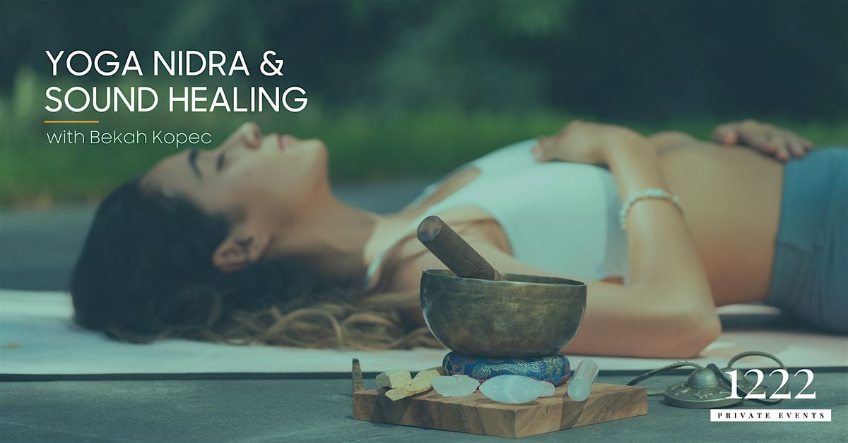 Yoga Nidra & Sound Healing