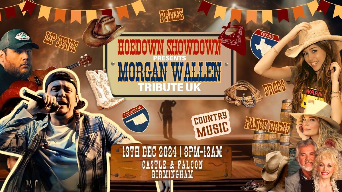 Hoedown Showdown presents Morgan Wallen Tribute UK - Birmingham