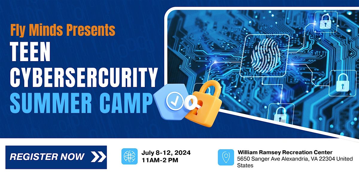 Teen Cybersecurity Summer Camp 2024