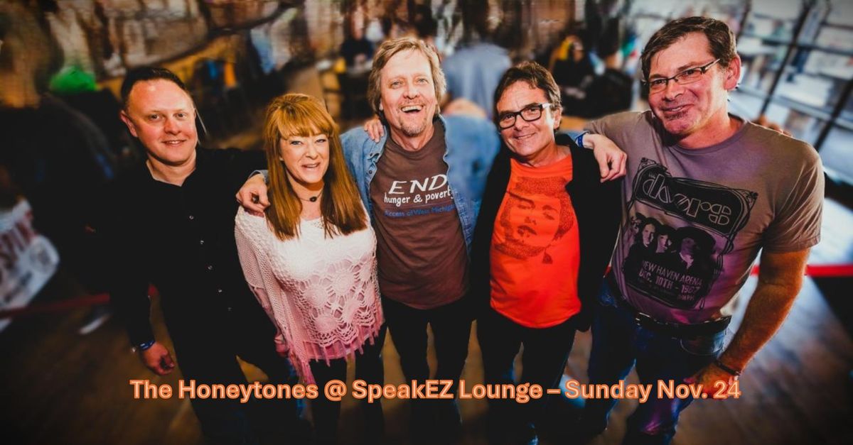 The Honeytones @ SpeakEZ Lounge - Sunday, Nov. 24