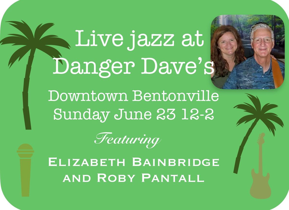 Jazz duo at Danger Dave\u2019s