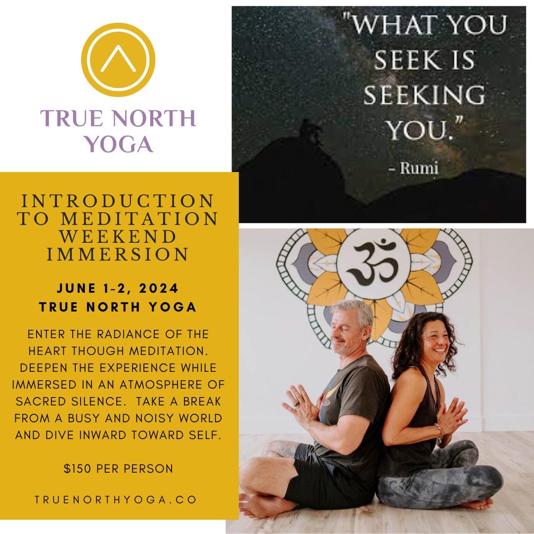 Introduction to Meditation Weekend Immersion 