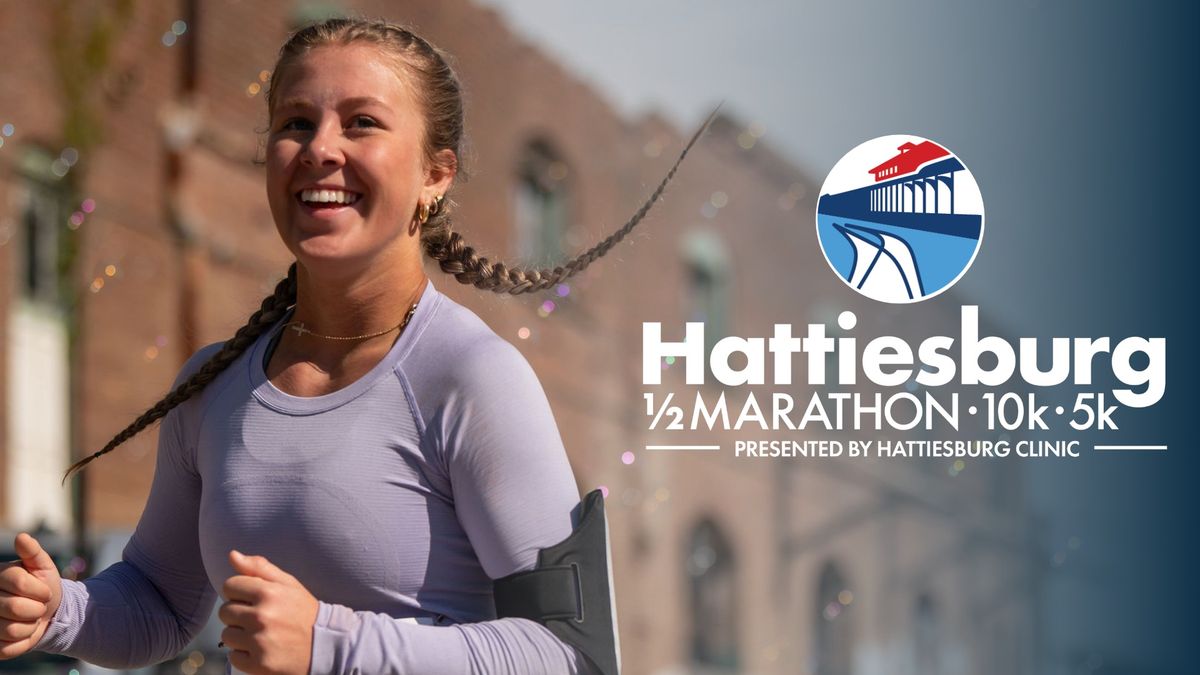 2025 Hattiesburg Half Marathon, 10K & 5K