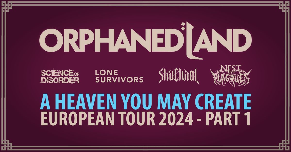 ORPHANED LAND \u2022 A Heaven Your May Create Tour 2024 \u2022 Weinheim