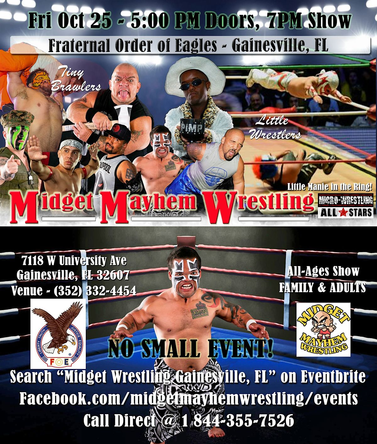 Midget Mayhem Wrestling Goes Wild!  Gainesville FL (All-Ages)