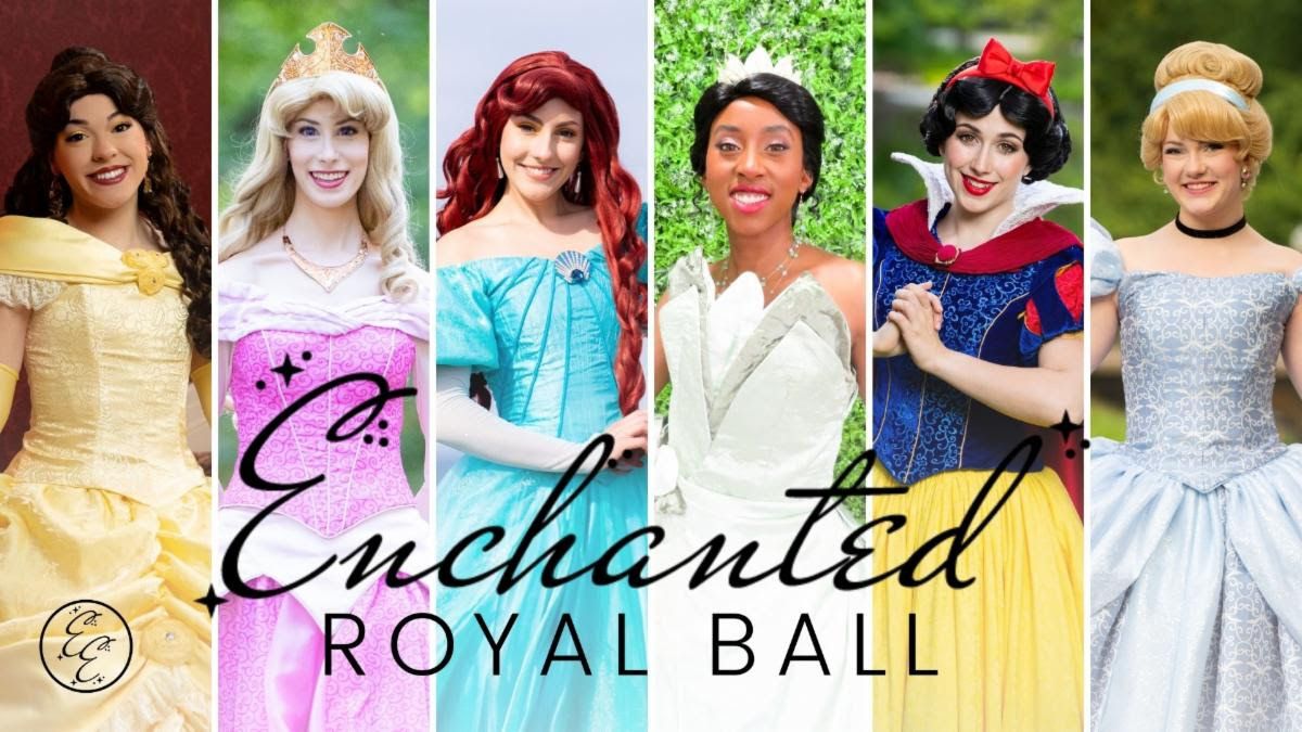 Enchanted Royal Ball