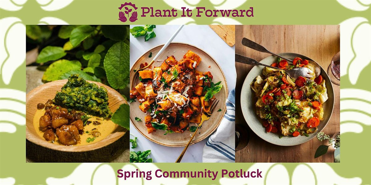 PIF Spring Community Potluck