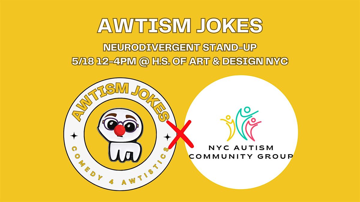 Awtism Jokes: The Full Spectrum of Stand-Up Comedy