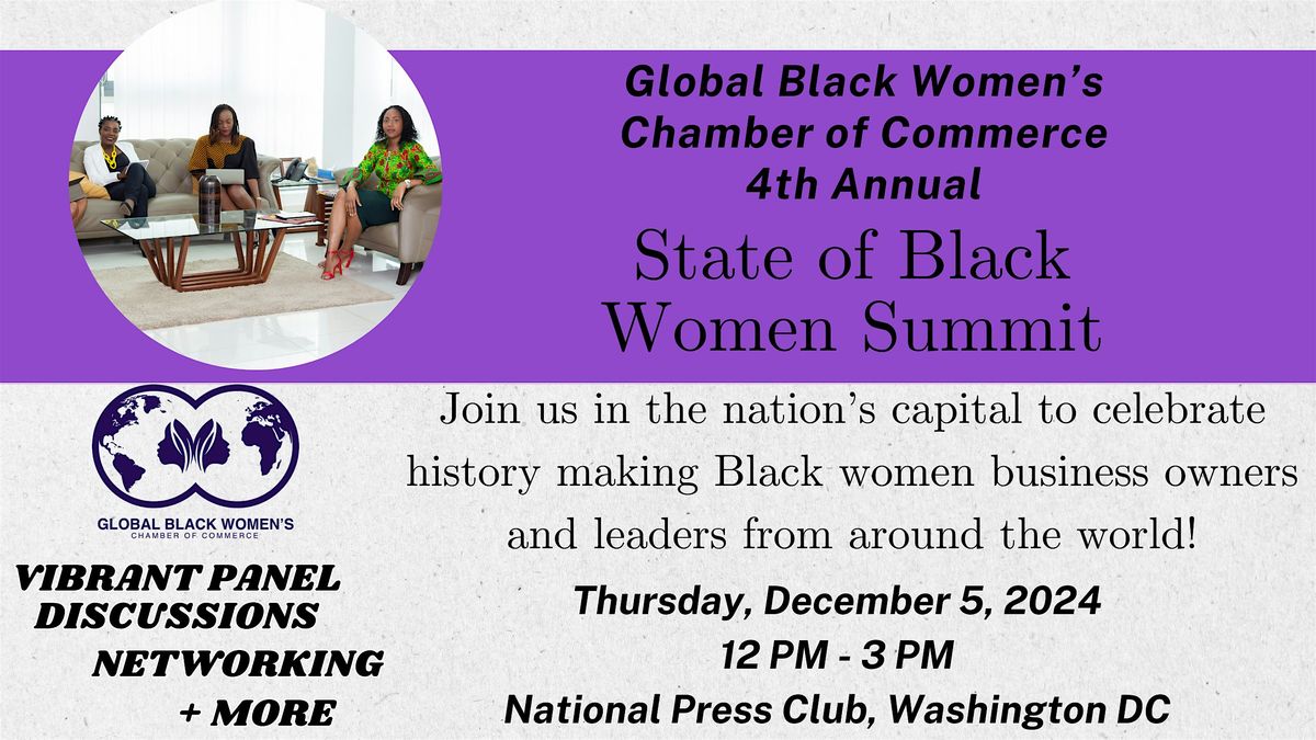 Global Black Women\u2019s Chamber of Commerce State of Black Women Summit