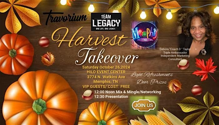 HARVEST TAKEOVER MEMPHIS & SURROUNDING AREAS