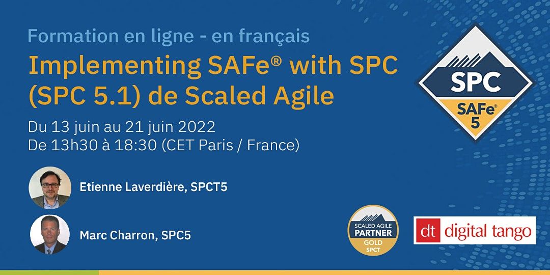 Implementing SAFe SPC 5 1 De Scaled Agile Online 13 June To 21 June implementing-safe-spc-5-1-de-scaled-agile-online-13-june-to-21-june