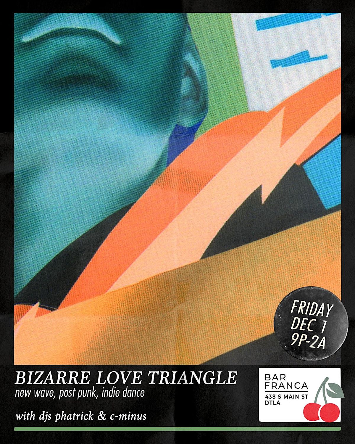 BIZARRE LOVE TRIANGLE: New Wave, Post Punk, Indie Rock Dance Party