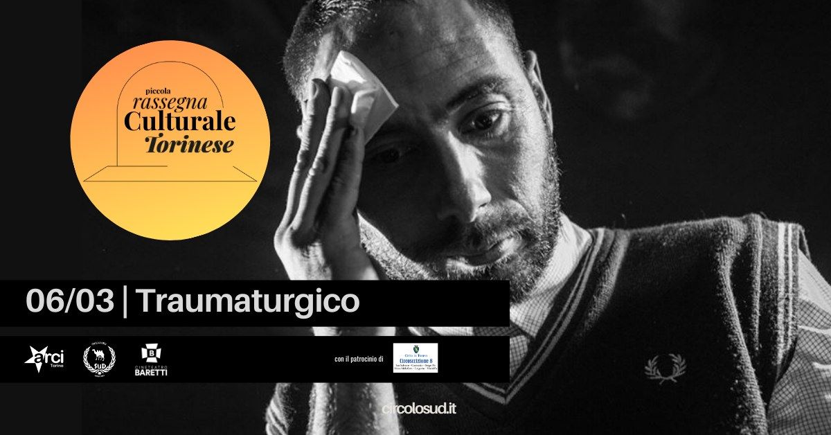 TRAUMATURGICO - Puso: stand up e musica d'autore