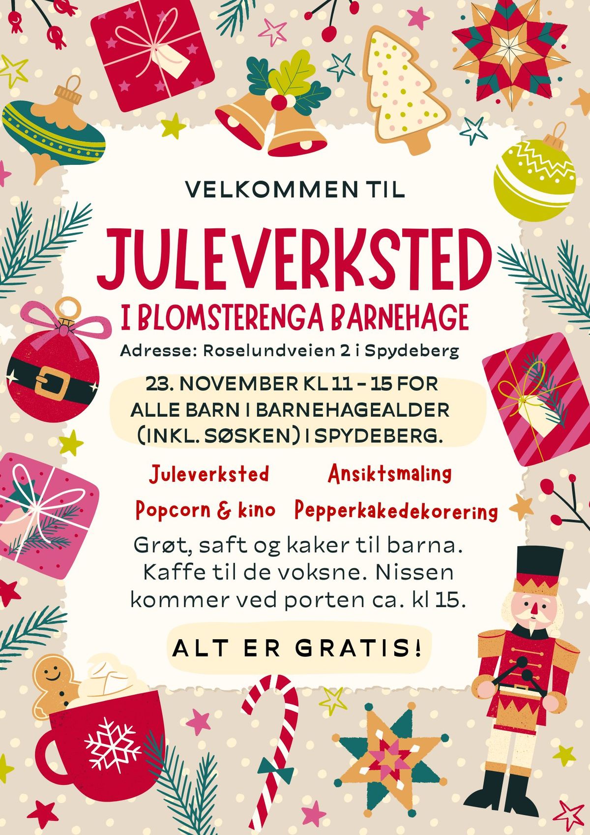 Juleverksted for alle barn i barnehagealder (inkl s\u00f8sken) i Spydeberg 