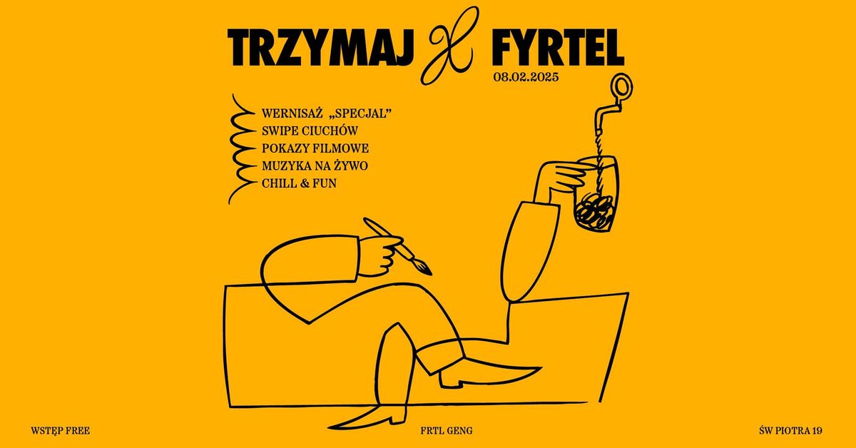 Trzymaj x Fyrtel 