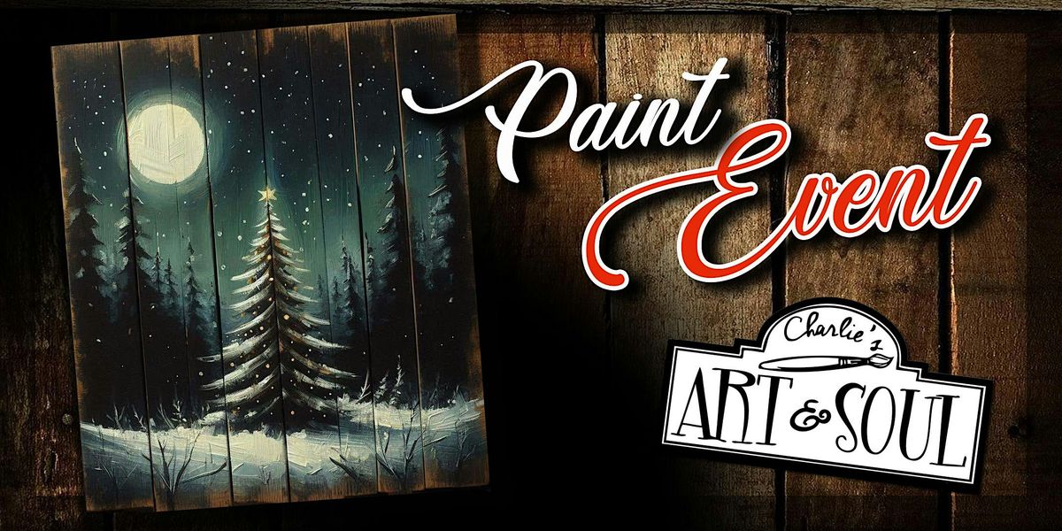 Paint Event @ Antietam Brewery Silent Night Christmas Tree  on wood Event