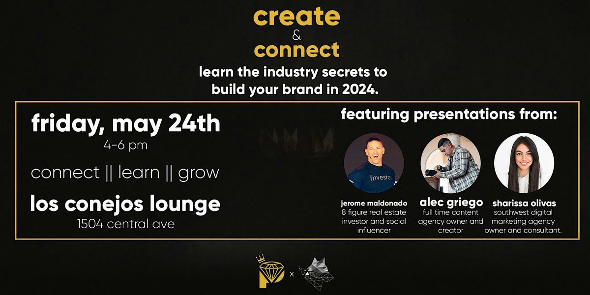 Create and Connect: Building A Successful Personal Brand in 2024.